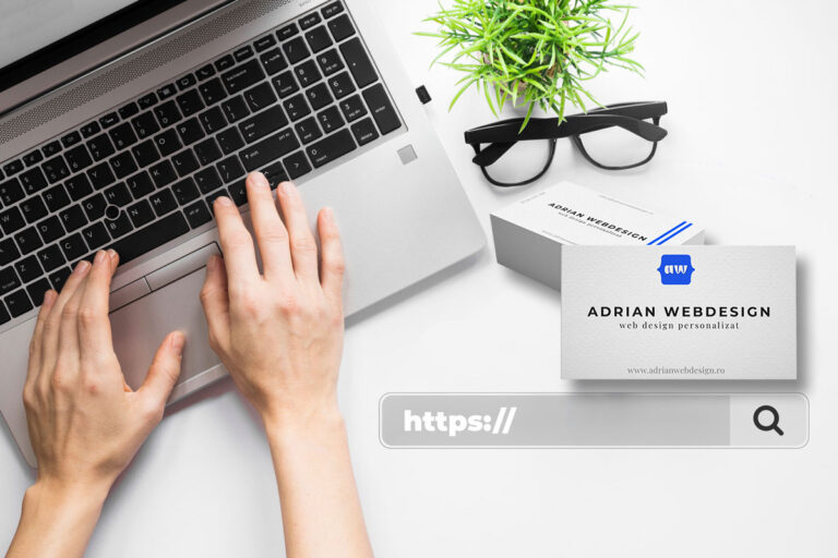 Site-ul web este cartea ta de vizită în mediul online