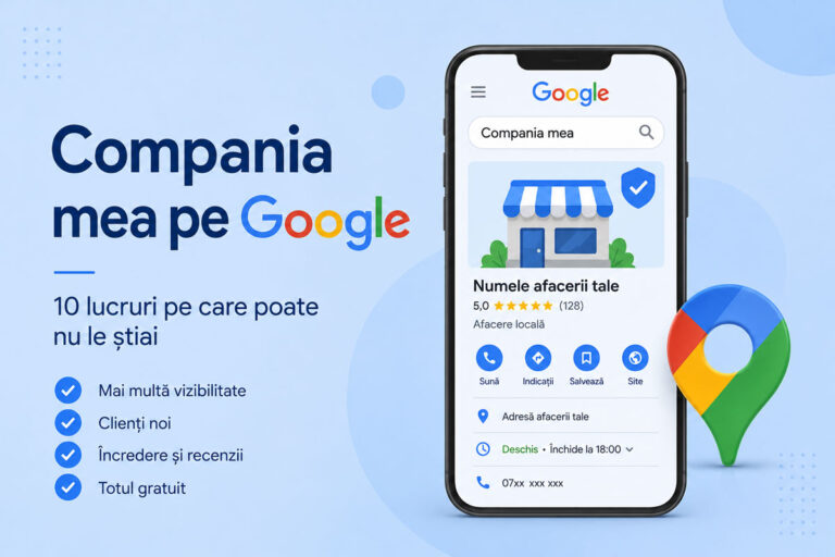 Compania mea pe Google – 10 lucruri pe care poate nu le știai
